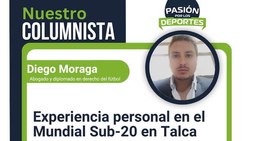 Experiencia personal en el Mundial Sub-20 en Talca